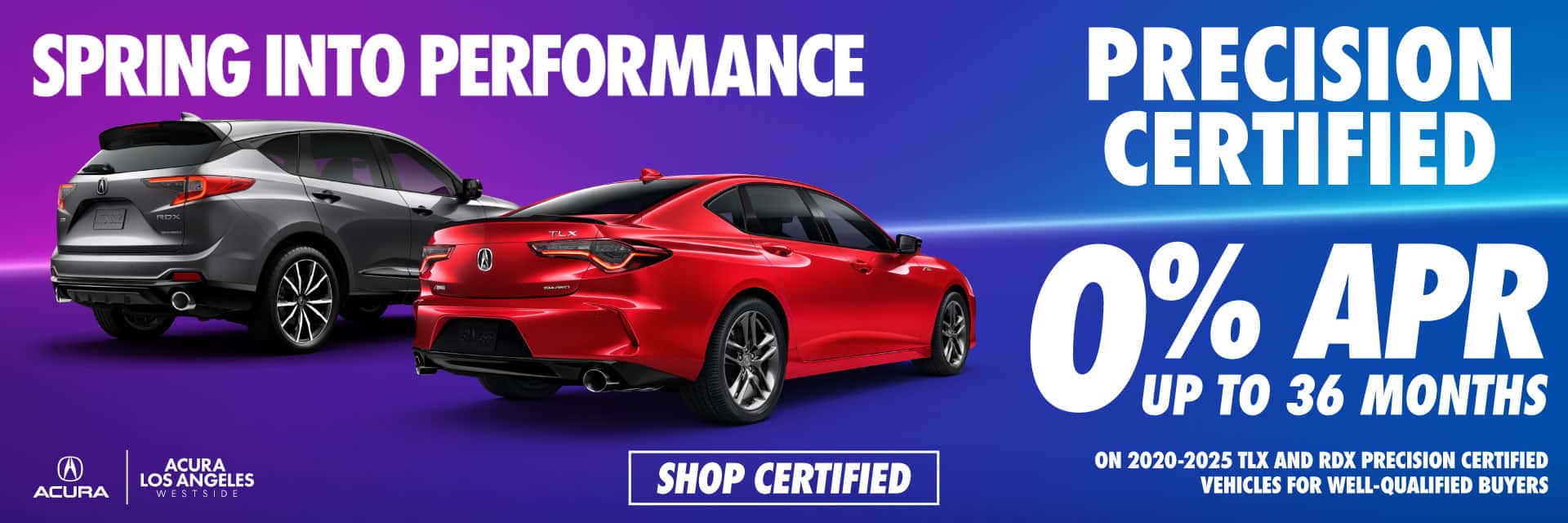 Select Acura Precision Certified Models Qualify For 0% APR