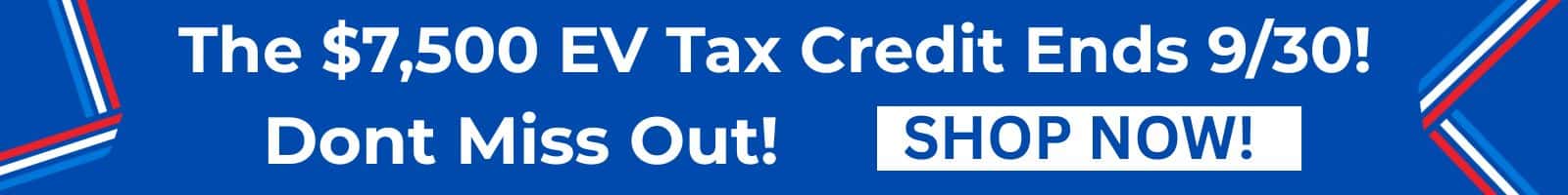 The–7-500-EV-Tax-Credit-Ends-930-