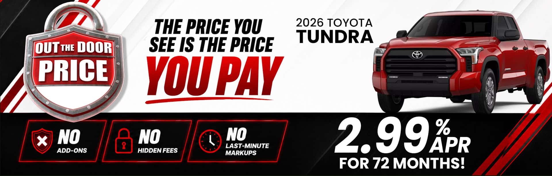 Get behind the wheel of a new 2026 Toyota Tundra with 2.99% APR for 72 months and no hidden fees at Butler Toyota Jacksonville.