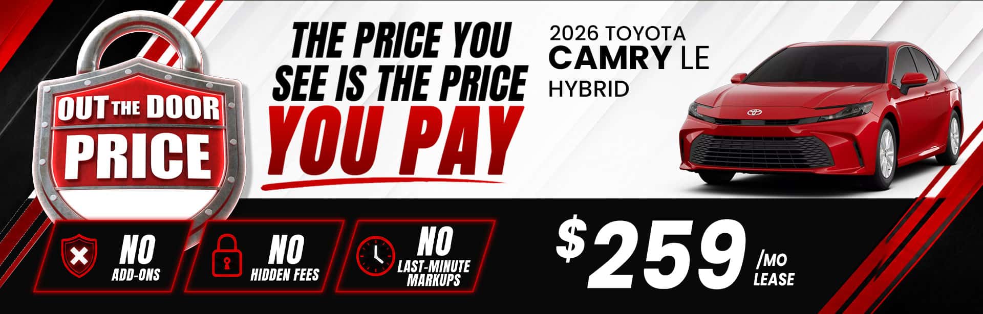 2026 Toyota Camry LE Hybrid lease for $259 per month at Butler Toyota Jacksonville with Out the Door Price Lock and no hidden fees or add-ons.