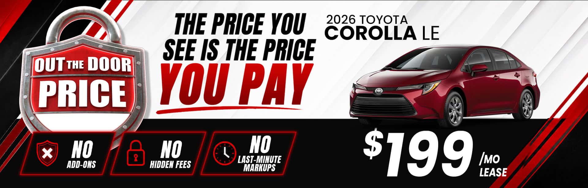 Lease a new 2026 Toyota Corolla LE for $199 per month at Butler Toyota Jacksonville with Out the Door Price Lock transparent pricing.
