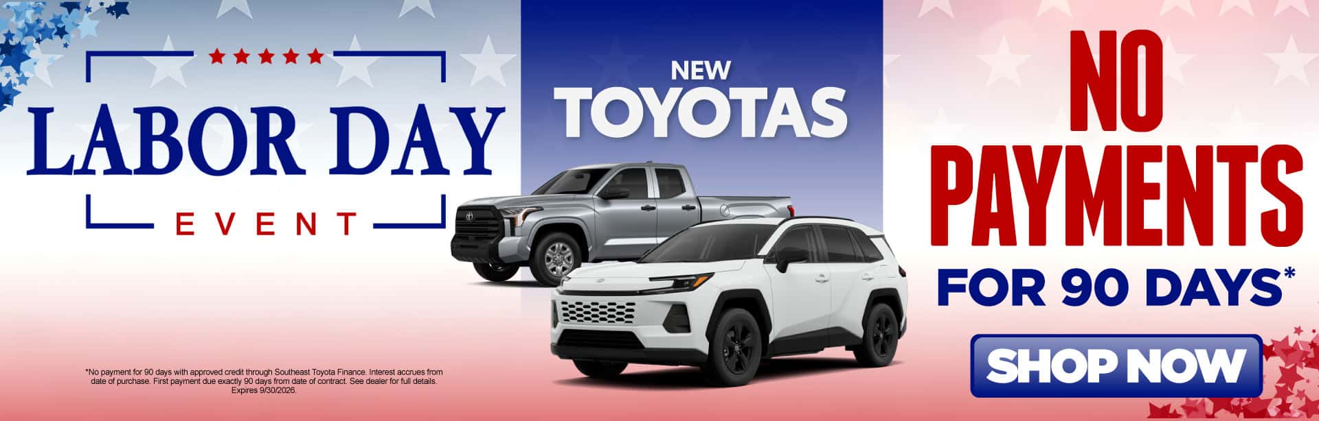 New Toyotas No Payments for 90 Days*