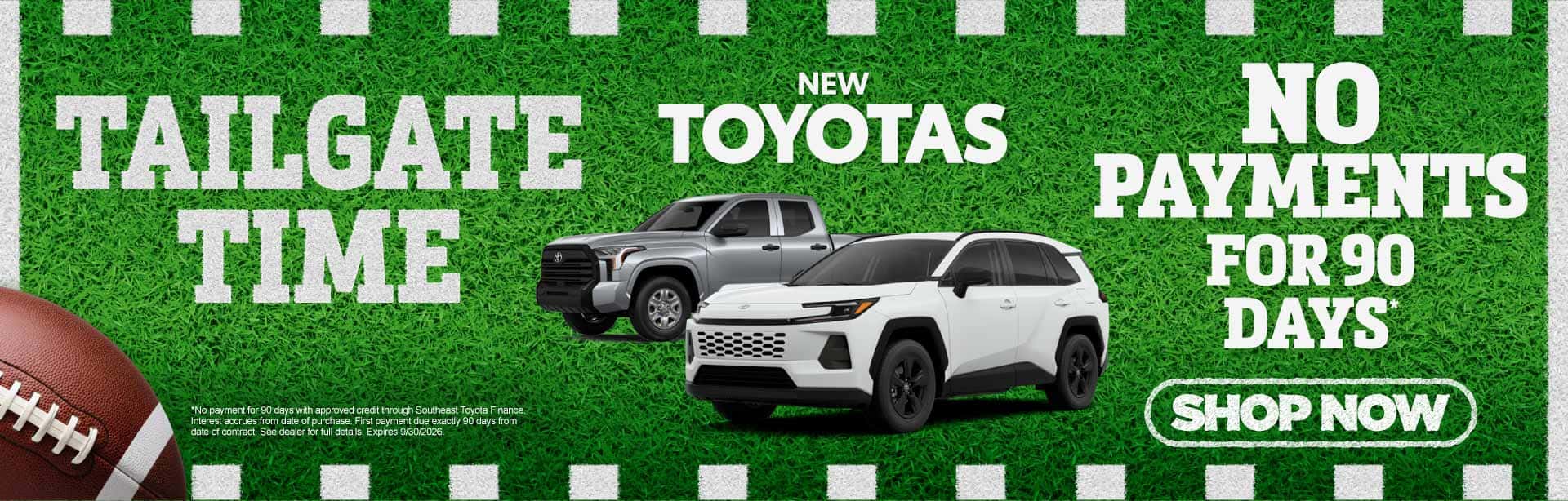 New Toyotas No Payments for 90 Days*