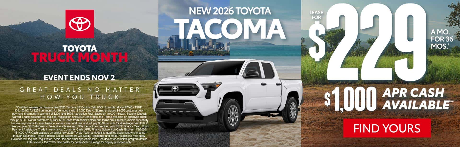 New 2026 Toyota Tacoma "$229/mo, 36 month lease* $1,000 APR Cash Available**"