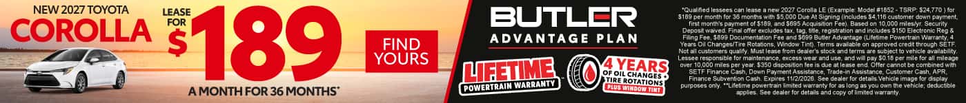 New 2027 Toyota Corolla/ ALSO INCLUDED BUTLER ADVANTAGE PLAN LIFETIME POWERTRAIN WARRANTY**, 4 YEARS OF OIL CHANGES + TIRE ROTATIONS PLUS WINDOW TINT (use the BAP logo)