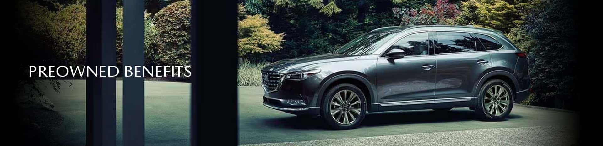 BENEFITS OF BUYING PREOWNED AT CARUSO MAZDA