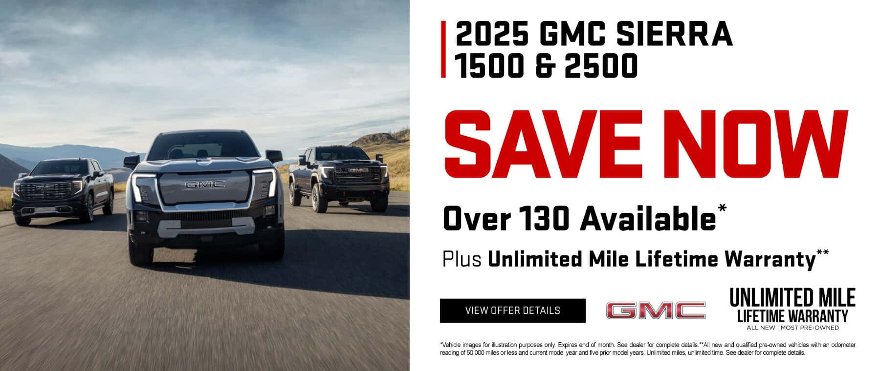 2025 GMC Sierra 1500 & 2500 SAVE NOW over 130 Available* Plus Unlimited Mile Lifetime Warranty**