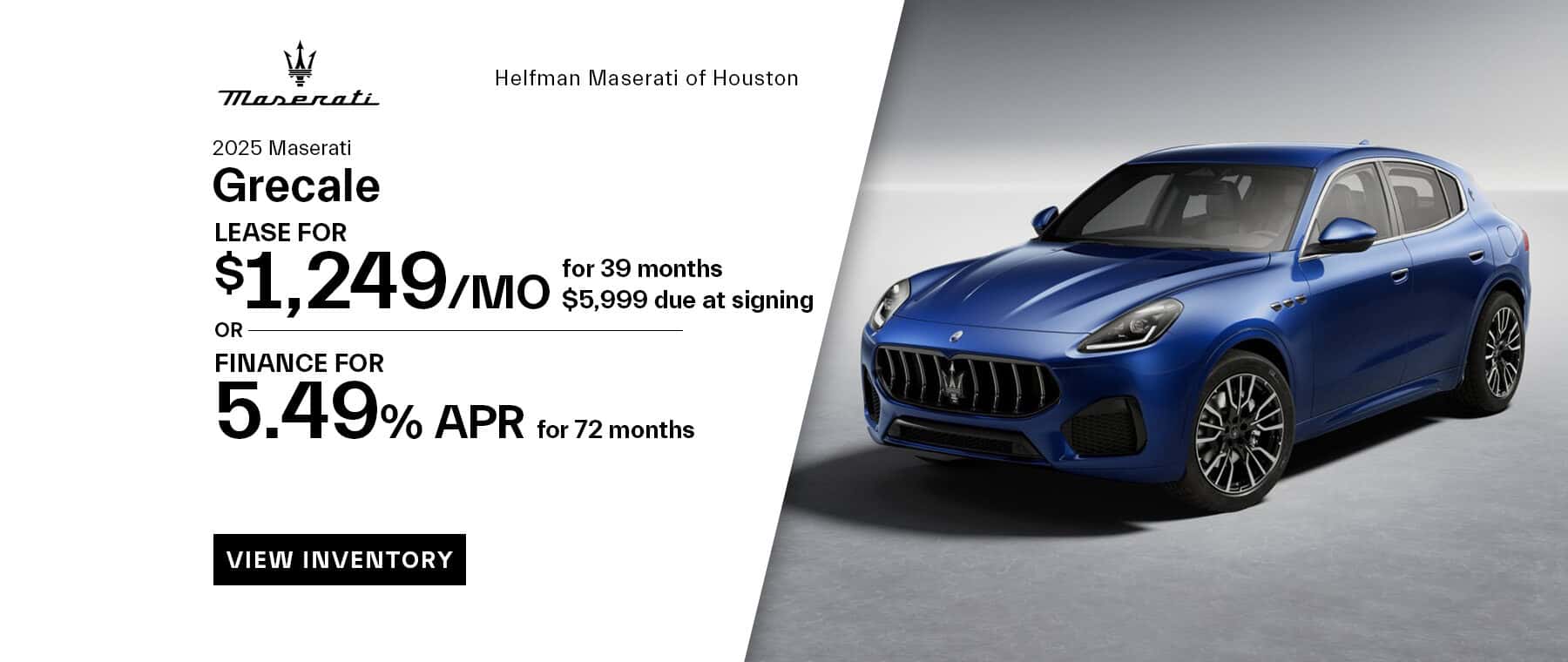 HelfmanMaserati_HOU_Slider_2025_Jun_Grecale-Lease
