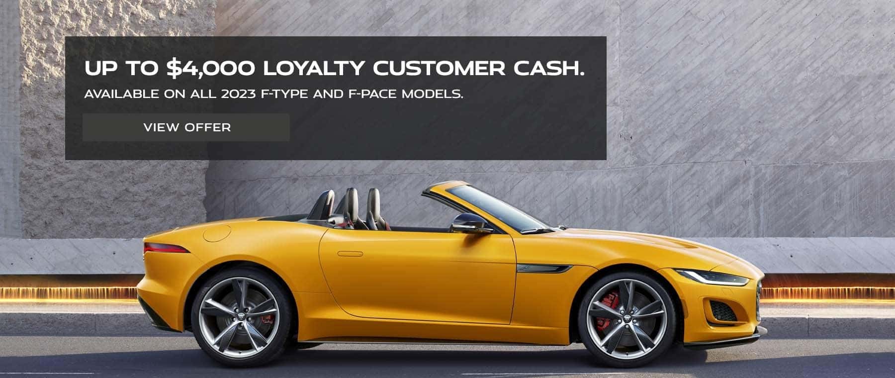Up to $4,000 Customer Loyalty Cash