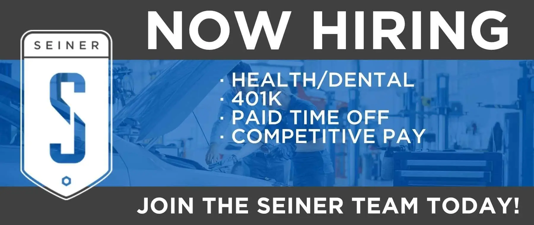 Now Hiring. Health/Dental, 401K, Paid time off, Competitive pay, Join the Seiner team today!