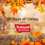 Kalispell Toyota 2nd annual 30 days of giving