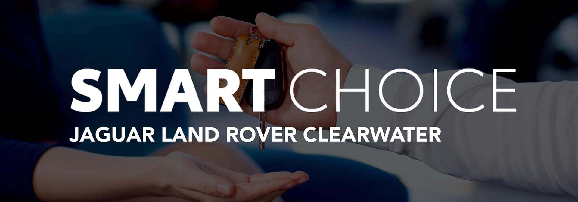 Smart Land Rover Smart Choice | Land Rover Clearwater