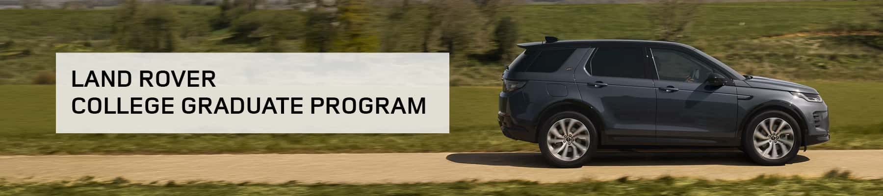 Land Rover South Shore College Graduate Program