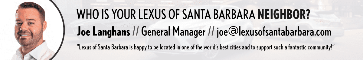 Meet the Lexus of Santa Barbara General Manager: Joe Langhans
