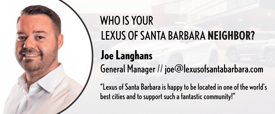 Meet the Lexus of Santa Barbara General Manager: Joe Langhans
