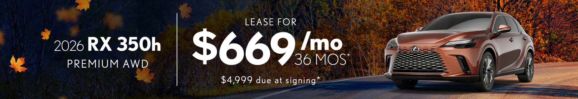 Lexus RX 350h Premium AWD: Lease for $669/month for 36 months*