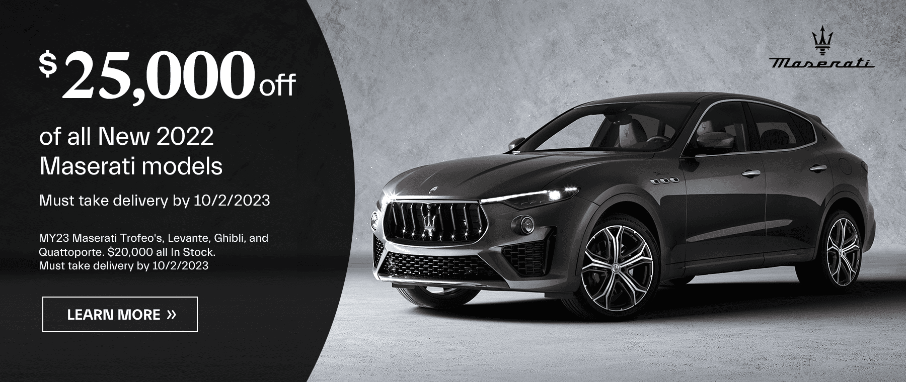 Maserati Discount $25000 on all 2022