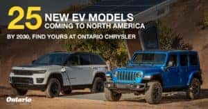 25 New EV Models Coming to North America by 2030, Find Yours at Ontario Chrysler