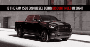Is the Ram 1500 EcoDiesel Being Discontinued in 2024