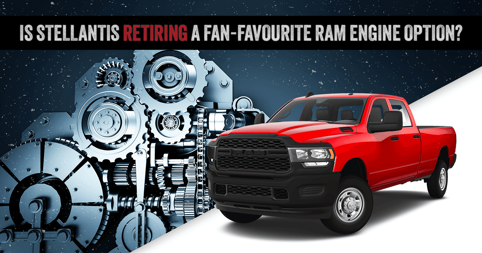 Is Stellantis Retiring a Fan-Favourite Ram Engine Option?