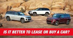 Is it Better to Lease or Buy a Car