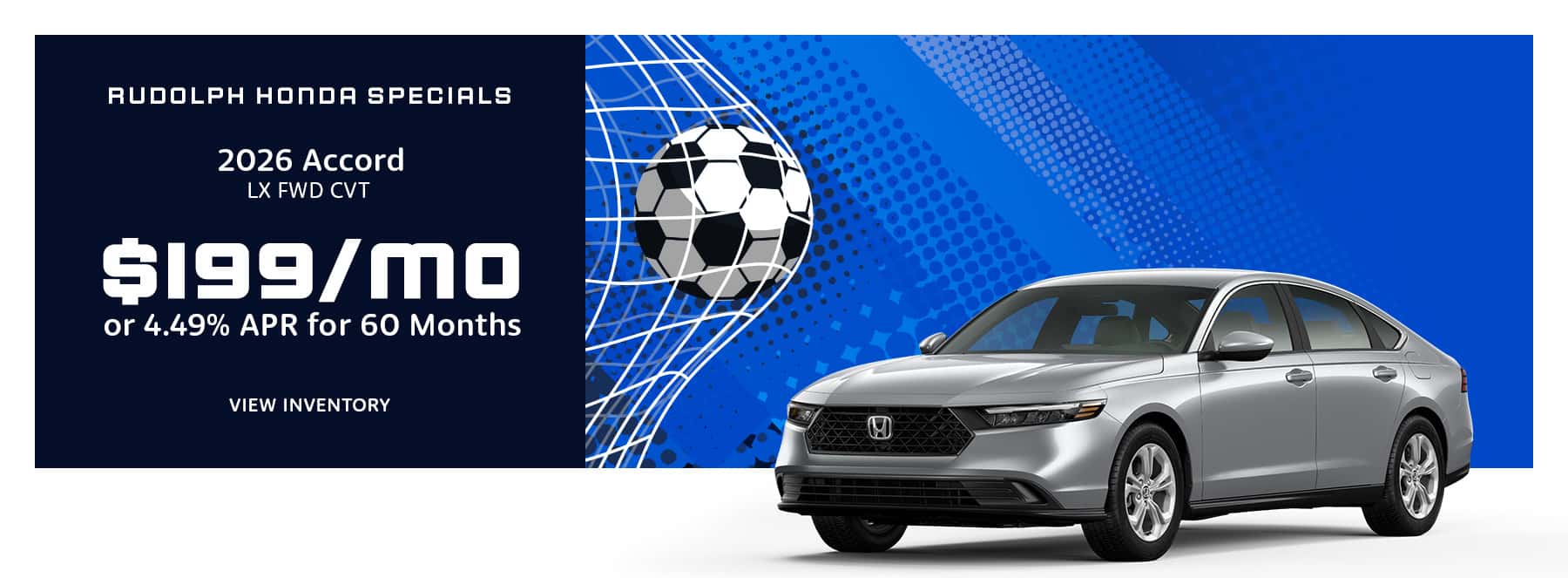 Honda Accord - $199/mo or 4.49% APR