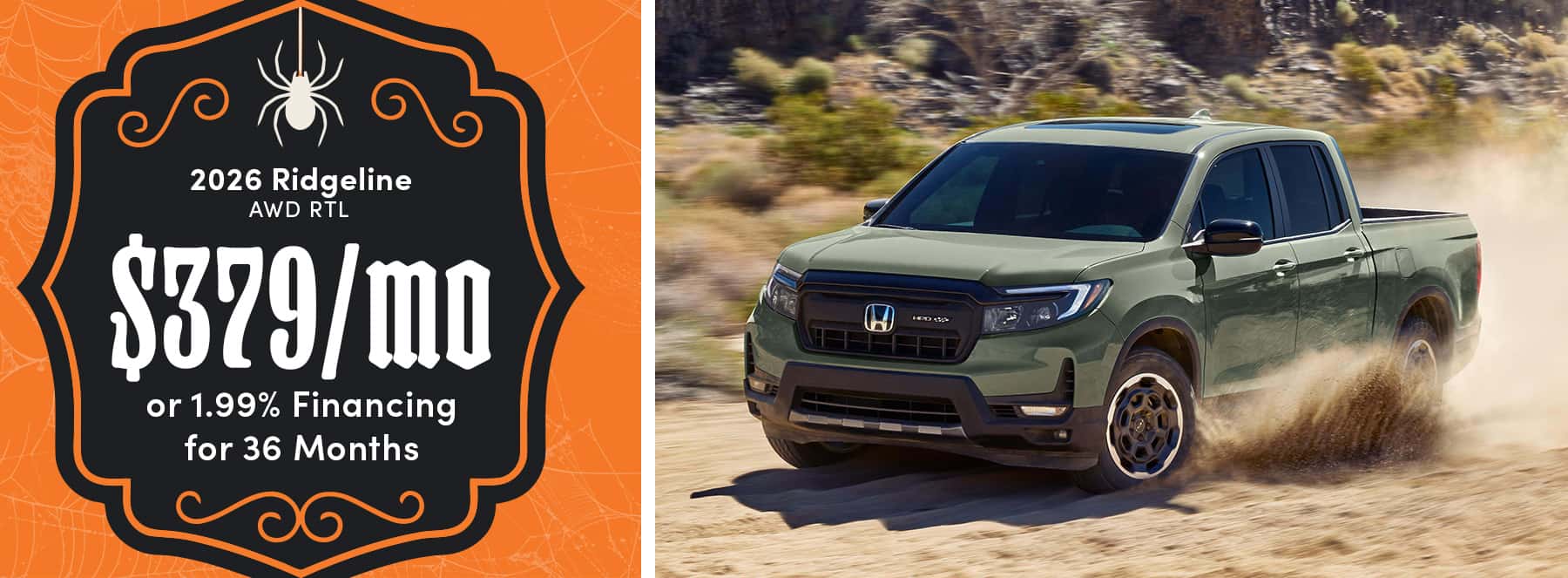 Honda Ridgeline - $379/mo or 1.99%